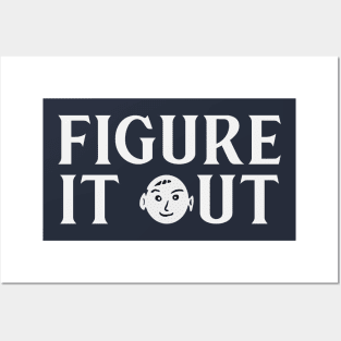 Figure It Out Posters and Art
